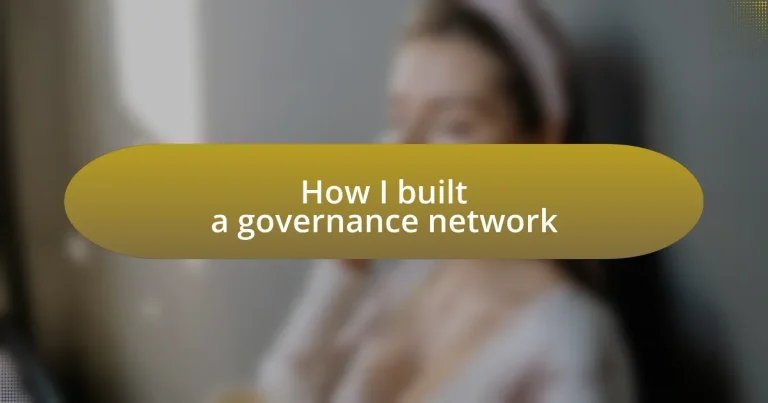 How I built a governance network