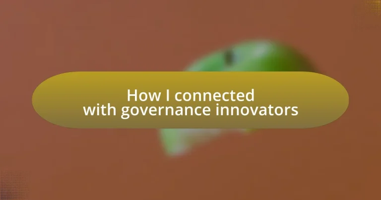 How I connected with governance innovators