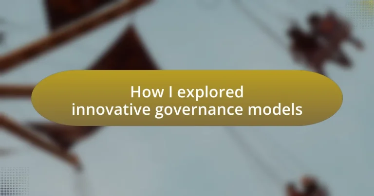 How I explored innovative governance models