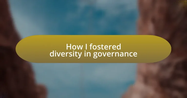 How I fostered diversity in governance