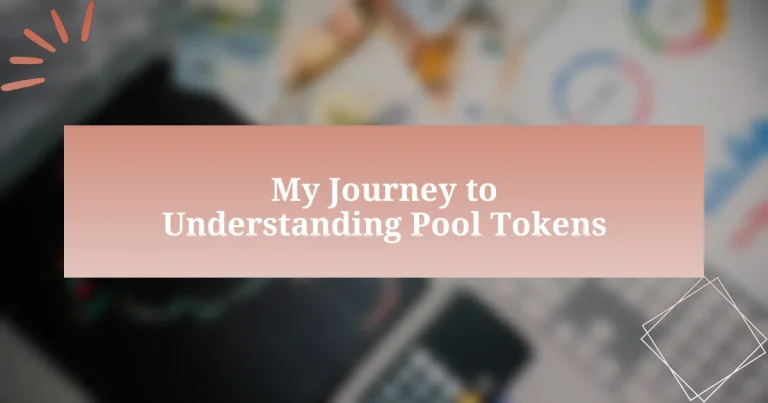 My Journey to Understanding Pool Tokens