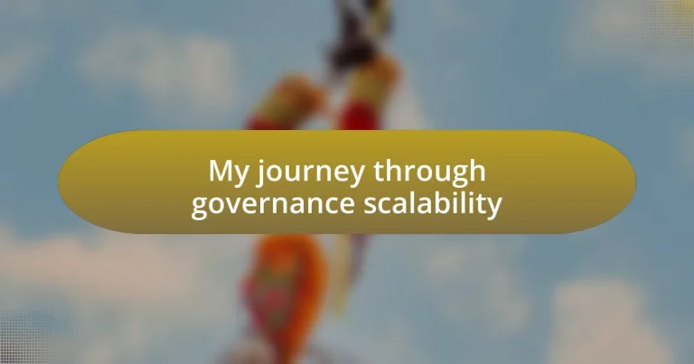 My journey through governance scalability