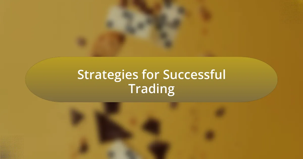 Strategies for Successful Trading