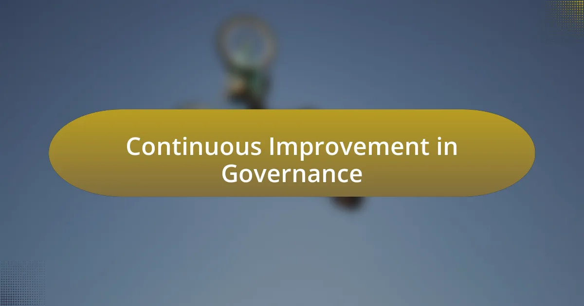 Continuous Improvement in Governance