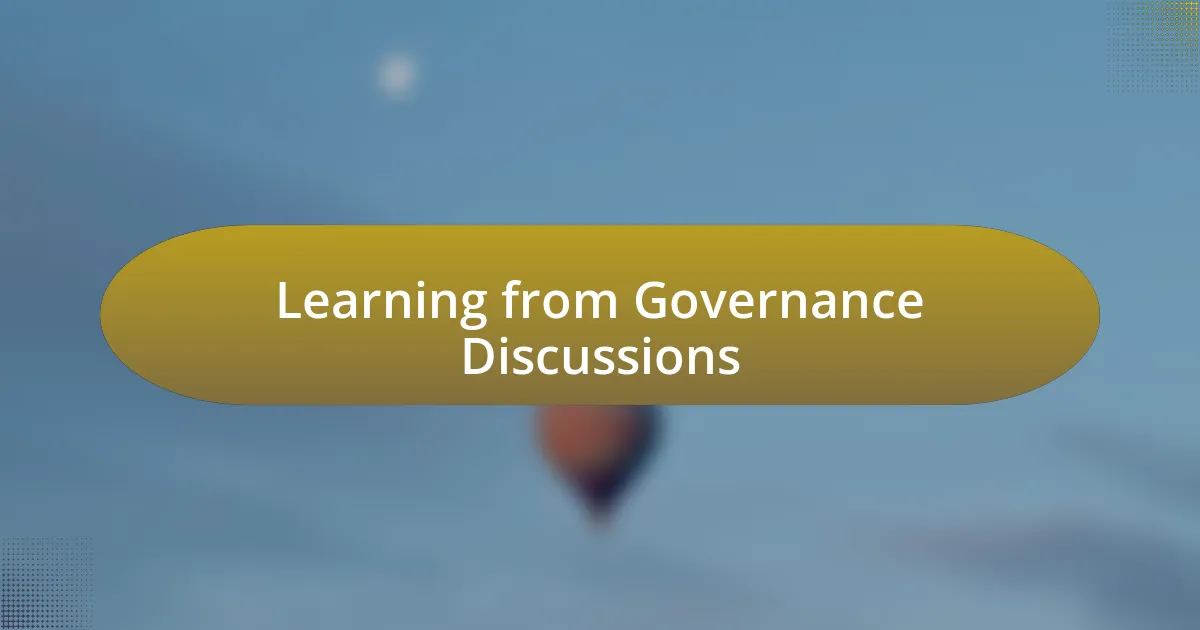 Learning from Governance Discussions