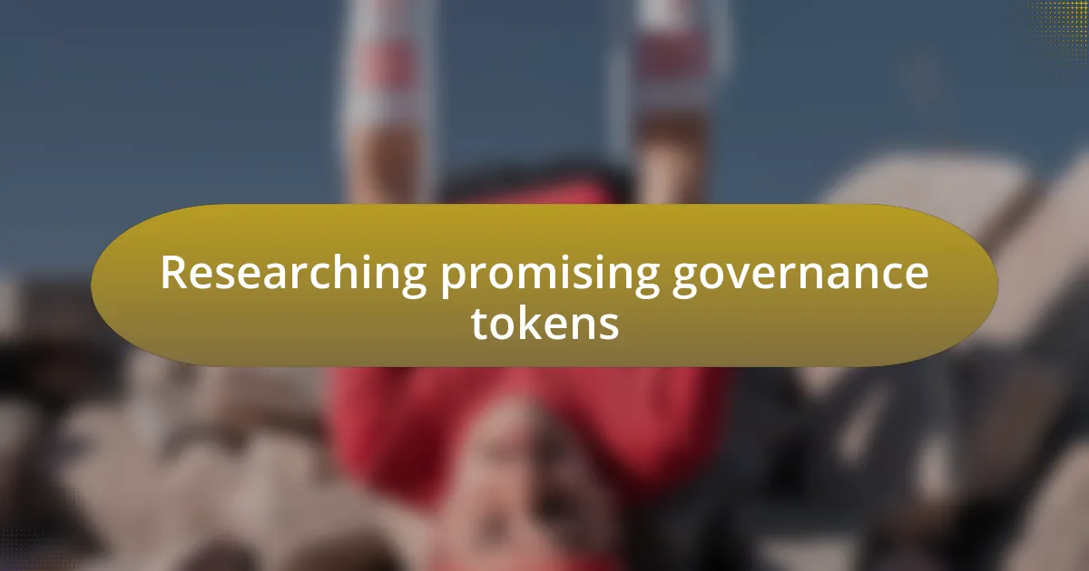 Researching promising governance tokens