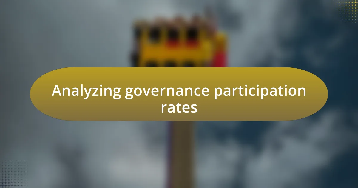 Analyzing governance participation rates