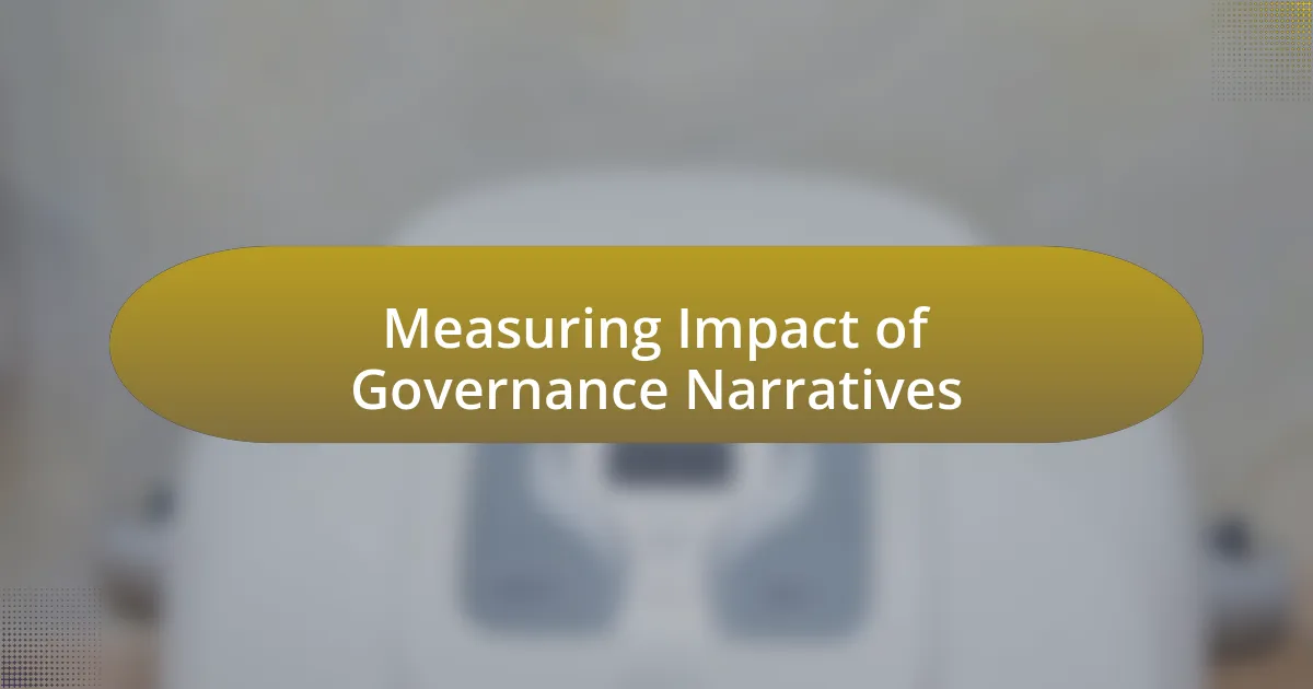 Measuring Impact of Governance Narratives