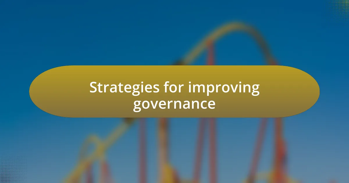 Strategies for improving governance