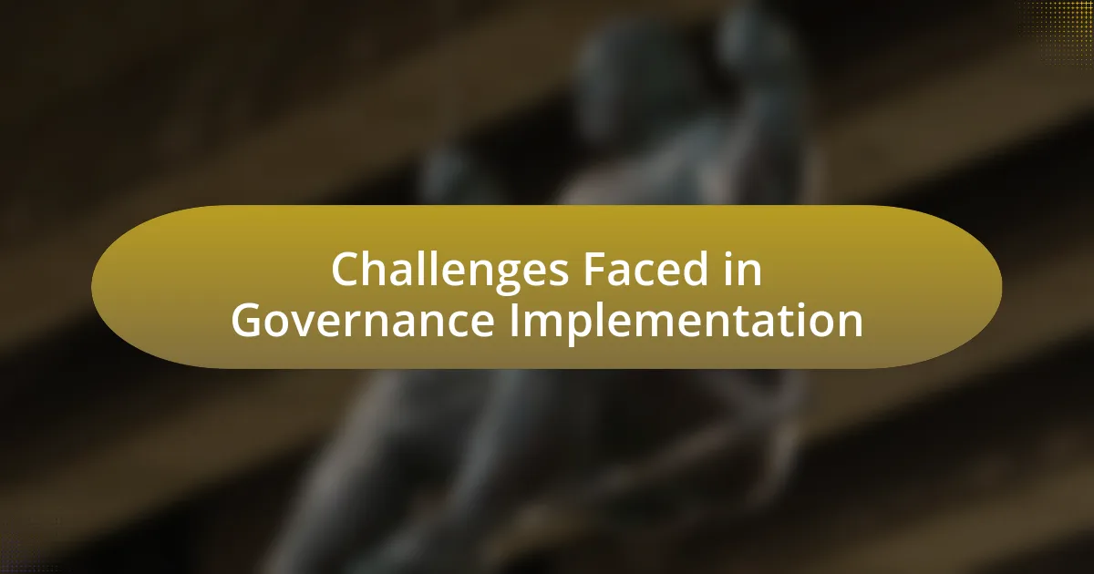 Challenges Faced in Governance Implementation