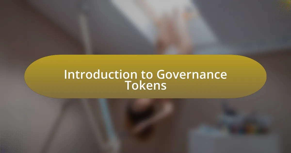 Introduction to Governance Tokens