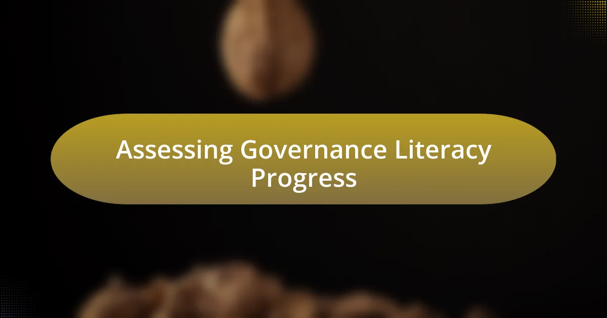 Assessing Governance Literacy Progress